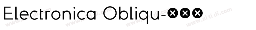 Electronica Obliqu字体转换